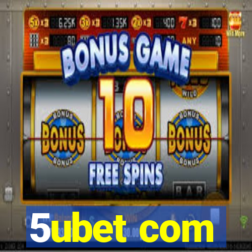 5ubet com
